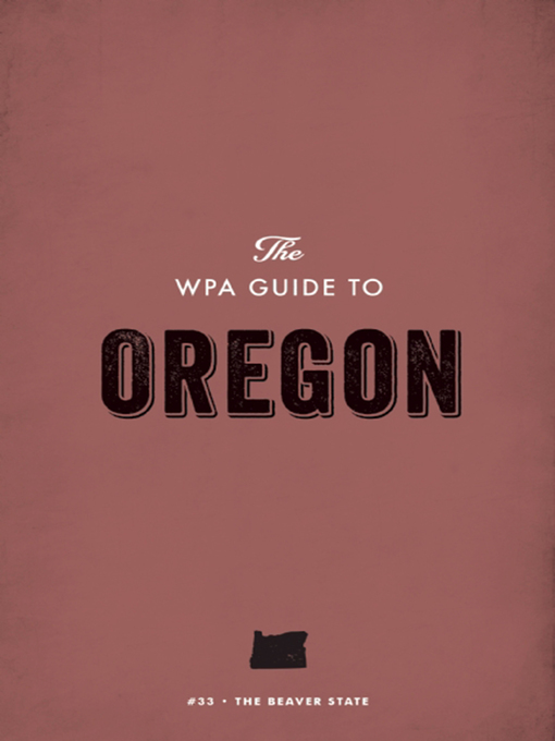 Cover image for The WPA Guide to Oregon